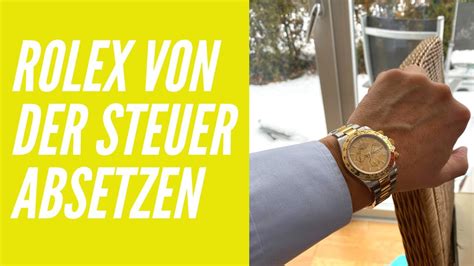 rolex steuerlich absetzen|Luxusuhren zwischen Steuerersparnis u.